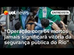 Operação contra CV com 64 mortos mostra como Rio não se planeja para preservar vidas, diz ativista