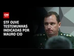 Moraes ouve testemunhas de Mauro Cid em ação sobre golpe nesta quinta (22) | CNN NOVO DIA