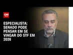 Senado poderá pensar em se vingar do STF, diz especialista | WW