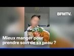 “Mange ta skincare": ce que vaut cette tendance tiktok qui encourage à mieux manger