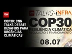 CNN Talks debate desafios para regulamentação e financiamento climático | CNN NOVO DIA