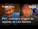 PVC sobre Léo Batista: 