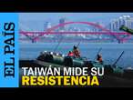 TAIWÁN | Taiwán mide su capacidad de resistencia ante un bloqueo ficticio de China | EL PAÍS