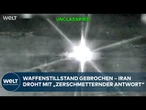 USA VS. IRAN: Waffenstillstand gebrochen – 80 Ziele angegriffen, Hormus bedroht