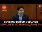Governo deu um comando legal de buscar inflação de 3%, diz Galípolo
