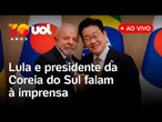 Lula e presidente da Coreia do Sul assinam acordos bilaterais e falam à imprensa; assista ao vivo