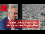 "Wenn’s eng wird in Gaza: Die Tür der Linkspartei steht für Hamas-Anhänger offen"