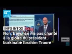Non, Beyoncé n'a pas chanté à la gloire du président burkinabè Ibrahim Traoré • FRANCE 24