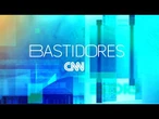 AO VIVO: BASTIDORES CNN - 04/06/2026