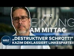 MEINUNG: „Destruktiver Schrott!“ Kazim deklassiert SED-Nachfolgepartei Linke brutal!