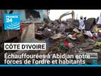Côte d'Ivoire : échauffourées à Abidjan entre forces de l'ordre et habitants pendant des démolitions