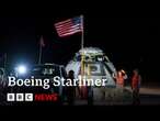 Boeing Starliner returns to earth without astronauts | BBC News