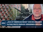 UKRAINE-KRIEG: „Das ist überraschend!“ - Wie die Ukrainer Putins Protz-Parade verderben wollen