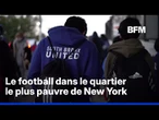Dans le sud du Bronx, le football pour sortir les jeunes de la précarité