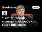 Fux faz retirada envergonhada da 1ª Turma após voto no julgamento de Bolsonaro | Maierovitch