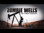 FULL EPISODE: Zombie Wells: The Threat Beneath