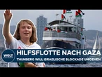 GRETA THUNBERG: Hilfsflotte erneut auf dem Weg nach Gaza! Aktivistin kritisiert Israel!