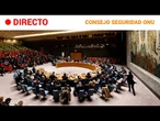 ISRAEL-GAZA: El CONSEJO de SEGURIDAD de la ONU sobre la situación en ORIENTE MEDIO | RTVE Noticias