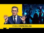 La fiesta ha muerto y tú ayudaste a enterrarla | Pablo Foncillas