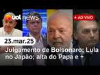 Tarcísio irrita bolsonaristas; julgamento de Bolsonaro; viagem de Lula, caso Zambelli e + ao vivo