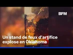 États-Unis: un stand de feux d'artifice explose en Oklahoma