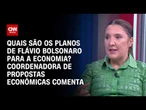 À CNN, coordenadora detalha plano de Flávio Bolsonaro para a economia | CNN 360º