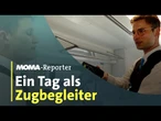 MOMA-Reporter: Ein Tag als Zugbegleiter | ARD Morgenmagazin