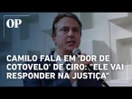 Camilo Santana fala em 'dor de cotovelo' de Ciro Gomes: “Ele vai responder na justiça”