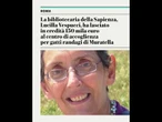 La bibliotecaria della Sapienza, Lucilla Vespucci, lascia in eredità 150 mila euro ai gatti