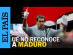 VENEZUELA | Unión Europea no reconoce a Maduro como presidente 