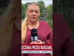 GROŹNY ŻYWIOŁ NAD PODLASIEM. Gwałtowne burze, gradobicia i alerty drugiego stopnia