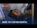 Inside the floating hospital treating patients from Gaza | Israel-Hamas war