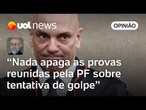 Bronca de Moraes a testemunha de Torres faz parte da coreografia do processo legal, diz Josias