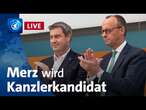 Wer tritt für die Union als Kanzlerkandidat an? Gemeinsame Pressekonferenz von Merz und Söder