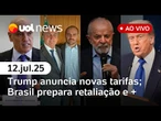 Trump anuncia novas taxas; governo Lula: decreto para retaliar EUA; Tarcísio x Eduardo Bolsonaro e +