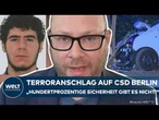 TERRORANSCHLAG AUF BERLINER CSD: „Hundertprozentige Sicherheit gibt es nicht!“ Kriminologe erklärt