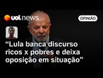 Lula tem assumido a posição de animal político e assumido a liderança no debate sem recuar | Ronilso