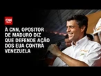 Opositor de Maduro apoia ação dos EUA contra a Venezuela | AGORA CNN