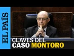 CASO MONTORO | Cinco claves para entender la imputación del exministro de Hacienda | EL PAÍS