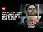 Caso Master: Alcolumbre evita teste de força em caso Jaques Wagner | HORA H