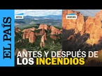 INCENDIO LEÓN | Así han quedado las Médulas, paraje natural y Patrimonio de la Humanidad | EL PAÍS