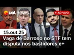 Ministros do STF alertam Lula sobre risco de 'nome fraco'; Moraes reconhece erro em decisão e+