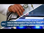 NACH MESSERANGRIFF IN TRIER: CDU fordert neue Regel – Ärzte sollen Behörden zukünftig warnen!