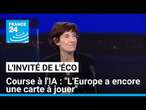 Course à l'IA : "L'Europe a encore une carte à jouer" • FRANCE 24