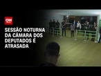 Clima de tensão marca tentativa de retomada dos trabalhos na Câmara | CNN PRIME TIME