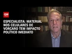 Material nos celulares de Vorcaro tem impacto político imediato, diz especialista | WW
