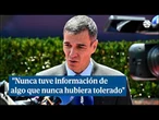 Sánchez sobre Leire Díaz: "Nunca tuve información de algo que nunca hubiera tolerado"