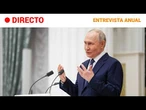 DIRECTO | ENCUENTRO de PUTIN con la PRENSA EXTRANJERA | RTVE Noticias