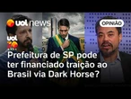 Prefeitura de São Paulo pode ter financiado traição ao Brasil via filme sobre Bolsonaro? | Sakamoto