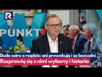 A. Duda mocno o rządzie: „Instrukcja dla Nawrockiego? To prowokacja! | W Punkt
